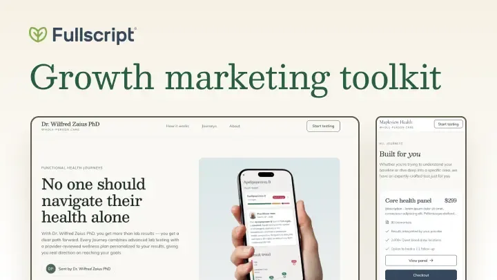 Fullscript Journeys | Provider Toolkit | Fullscript