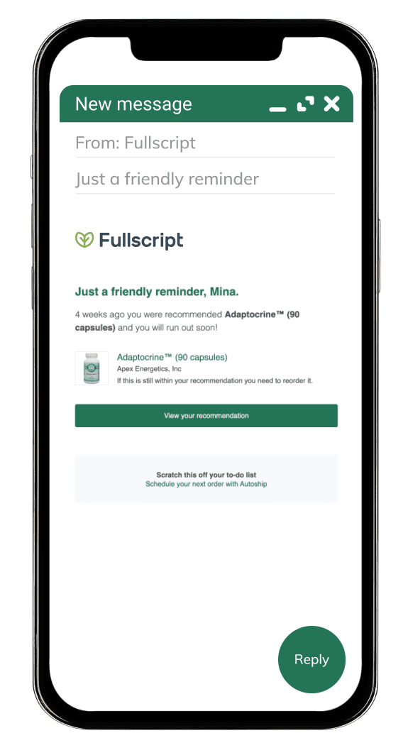 fullscript refill reminder