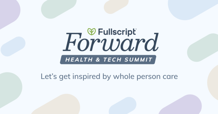 fullscript forward event recap blog post