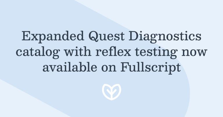 expanded quest diagnostics catalog with reflex testing now available on fullscript blog post